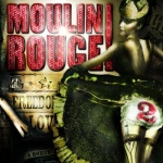 Moulin Rouge 2 only £4.99