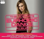 The Ultimate Euphoric Dance Album only £2.99