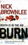 Burn: Number 2 in series (Jake and Jouma) only £2.99
