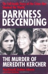 Darkness Descending - the Murder of Meredith Kercher only £2.99