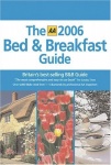 AA the Bed and Breakfast Guide 2006 (AA Lifestyle Guides) only £2.99