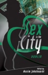 Sex in the City Dublin only £2.99