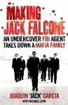 Making Jack Falcone: An Undercover FBI Agent Takes Down a Mafia Family only £2.99