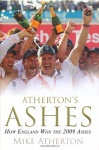 Atherton's Ashes: How England Won the 2009 Ashes only £2.99