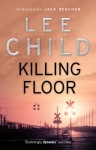 Killing Floor: (Jack Reacher 1) only £2.99