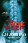 The Bone Thief: A Body Farm Thriller only £2.99