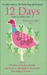 12 Days: Stories Inspired by the Twelve Days of Christmas only £2.99