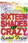 Sixteen Shades of Crazy only £2.99