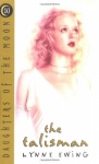 The Talisman (Daughters of the Moon) only £2.99