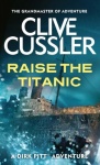 Raise the Titanic (Dirk Pitt Adventure Series Book 4) only £2.99