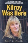 Kilroy Was Here. only £2.99