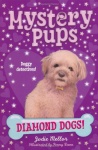 Diamond Dogs! (Mystery Pups) only £2.99