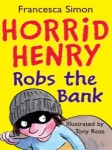 Horrid Henry Robs the Bank only £2.99