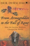 From Armageddon to the Fall of Rome: How the Myth Makers Changed the World only £2.99