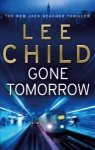 Gone Tomorrow (Jack Reacher, Book 13) only £2.99