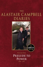 The Alastair Campbell Diaries: Volume One: Prelude to Power 1994-1997 only £2.99