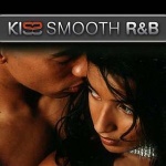 Kiss Smooth R&B only £12.99