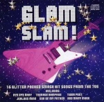 Glam Slam - 16 Glitter Packed Smash Hit Songs from the 70's only £4.99