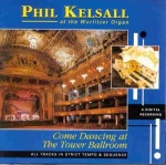 Come Dancing At The Tower Ballroom: ALL TRACKS IN STRICT TEMPO & SEQUENCE;At The Wurlitzer Organ only £2.99