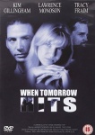 When Tomorrow Hits [DVD] only £2.99