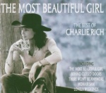 The Most Beautiful Girl: the Best of Charlie Rich only £7.99
