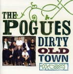 Dirty Old Town - The Platinum Collection only £5.99