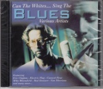 Can the Whites Sing the Blues only £3.99