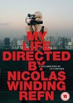 My Life Directed: Nicolas Winding Refn Documentary [DVD] only £4.99