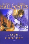 Hall And Oates - Live In Concert [DVD] [2004] only £9.99