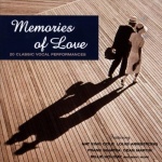 Memories Of Love: 20 Classic Vocal Performances only £4.99