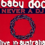 Never a DJ: Live! - Australia only £4.99