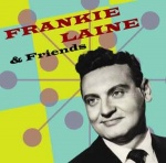 Laine Frankie - Frankie Laine & Friends only £4.99