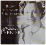 Blow the Wind Southerly: The Art of Kathleen Ferrier only £4.99