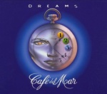 Cafe Del Mar - Dreams Vol.1 only £4.99