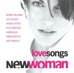  New Woman - Love Songs  only £5.99