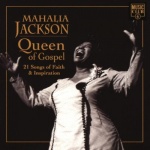 Queen Of Gospel: 21 Songs Of Faith & Inspiration for only £4.99