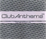 Club Anthems 99 - The Wise Buddah Mix only £5.99