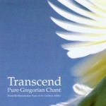 Transcend - Pure Gregorian Chant. only £4.99