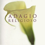 Adagio Religioso only £4.99