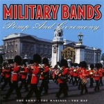 Military Bands - Pomp And Ceremony only £4.99