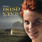 When Irish Eyes Are Smiling only £4.99