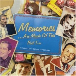 Memories Are Made Of This - Part Two only £6.99