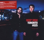 Global Underground 25: Deep Dish in Toronto only £6.99