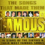 The Songs That Made Them Famous only £5.99