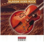 Klassik Goes Rock only £5.99