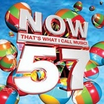 Now That's What I Call Music! Volume 57 only £6.99