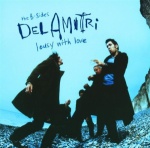 Lousy With Love - The B-Sides Of Del Amitri only £5.99