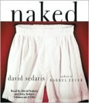 Naked Publisher: Hachette Audio; Abridged edition only £5.99