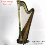 I Will Always Love You - Kevin Lee - Harp Melodies only £4.99