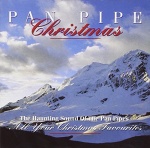 Pan Pipe Christmas: The Haunting Sound Of The Pan Pipes;All Your Christmas Favou for only £4.99